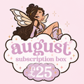 £25 August Subscription Box